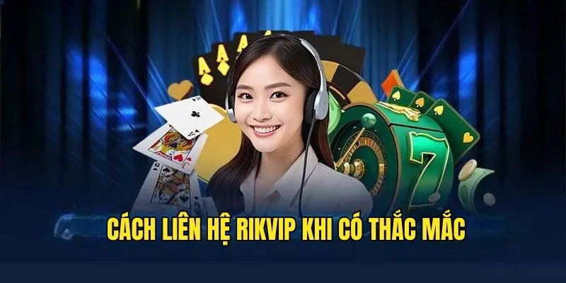 Câu Hỏi Thường Gặp - Giải Đáp Thắc Mắc Từ Thành Viên Rikvip