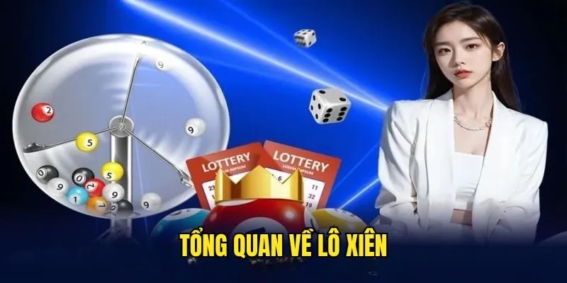 Lô Xiên Là Gì? Bí Kíp Chơi Lô Đề Cực Đỉnh Tại Rikvip