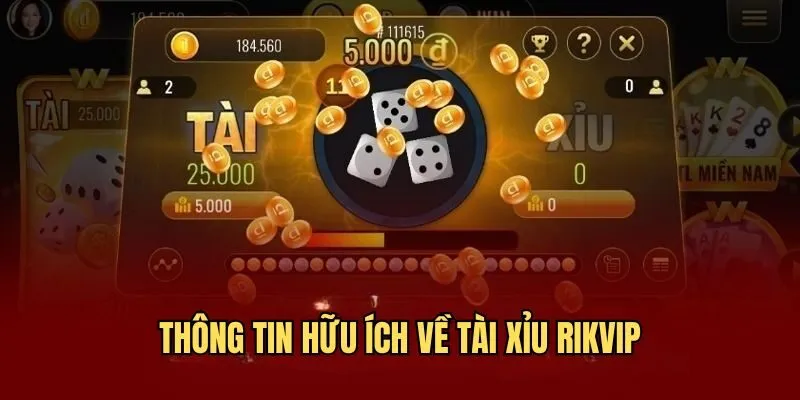 Tài Xỉu Online - Cơ Hội Đặt Cược Thắng Tiền Tỷ Cùng RIKVIP