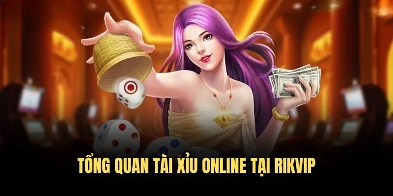 Đôi nét về game Tài Xỉu Online